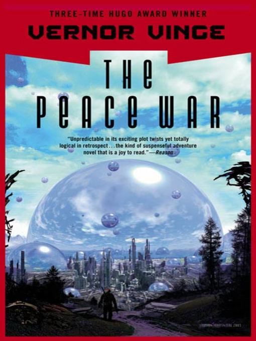 Title details for The Peace War by Vernor Vinge - Wait list